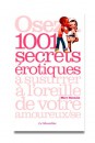 Osez 1001 secrets érotiques
